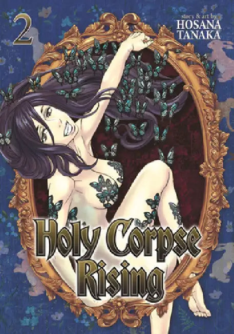 Holy Corpse Rising, Volume 2 by Hosana Tanaka