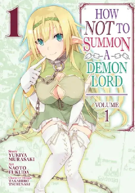 How Not to Summon a Demon Lord Vol. 1 by Yukiya Murasaki