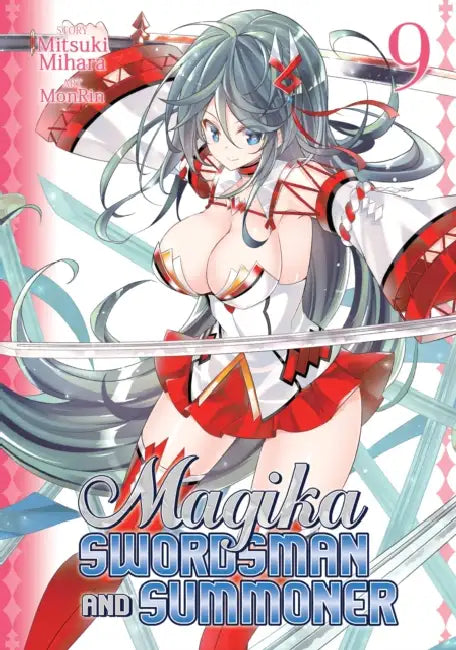Magika Swordsman and Summoner Vol. 9 by Mitsuki Mihara, Monrin