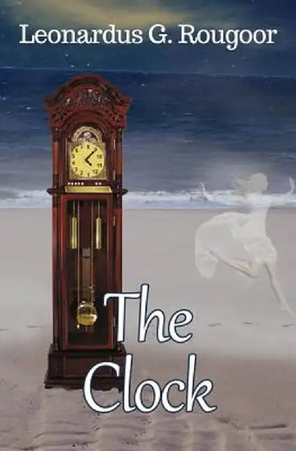The Clock by Leonardus G. Rougoor