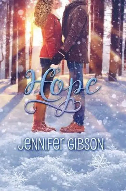Hope by Jennifer Gibson
