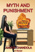 Myth and Punishment by Anoop Chandola