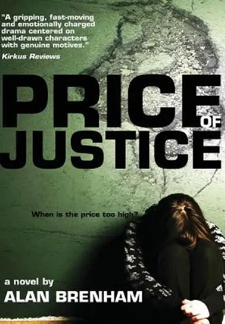 Price of Justice by Alan Brenham