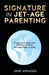 Signature in Jet-Age Parenting by Jane Nwaogu
