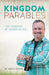 Kingdom Parables by Don D. Hughes