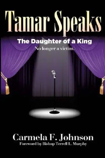 Tamar Speaks by Carmela F. Johnson
