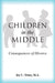 Children in the Middle by M. a. Joy C. Truax