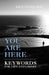 You Are Here: Keywords for Life Explorers by David Steindl-Rast