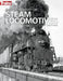 Guide to North American Steam Locomotives, Second Edition by George Drury