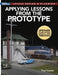 Applying Lessons from the Prototype: Layout Design & Planning by Tony Koester