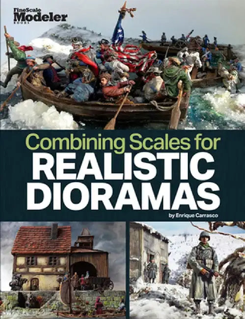 Creating Realistic Dioramas with Combined Scales by Enrique Carrasco