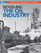 Modeling the Oil Industry by Jeff Wilson
