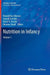 Nutrition in Infancy: Volume 1 by Ronald Ross Watson