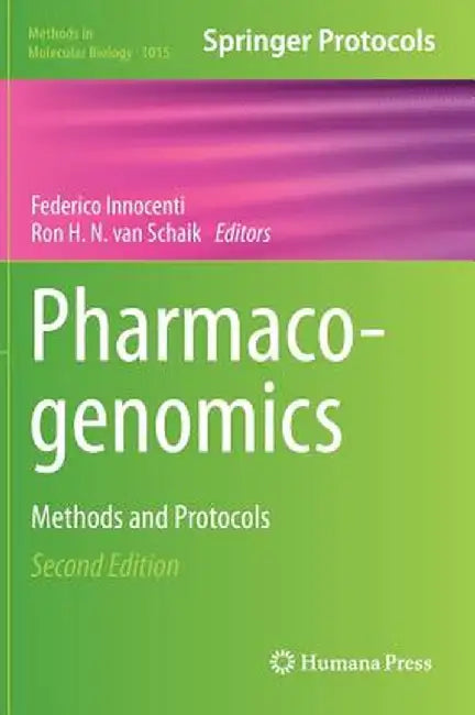 Pharmacogenomics: Methods and Protocols by Federico Innocenti