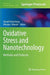 Oxidative Stress and Nanotechnology: Methods and Protocols by Donald Armstrong