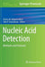 Nucleic Acid Detection: Methods and Protocols by Dmitry M. Kolpashchikov