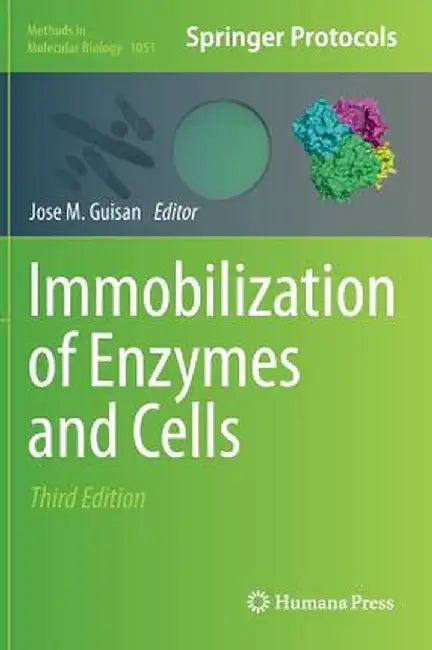 Immobilization of Enzymes and Cells by Jose M. Guisan