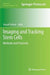 Imaging and Tracking Stem Cells: Methods and Protocols by Kursad Turksen
