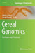 Cereal Genomics: Methods and Protocols by Robert J. Henry