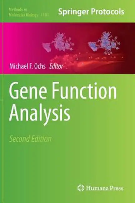Gene Function Analysis by Michael F. Ochs