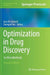 Optimization in Drug Discovery: In Vitro Methods by Gary W. Caldwell