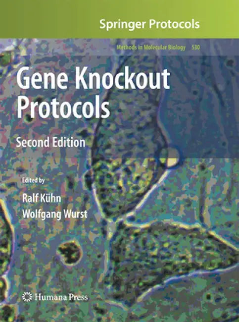 Gene Knockout Protocols by Ralf Kühn
