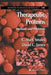 Therapeutic Proteins: Methods and Protocols by C. Mark Smales