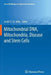 Mitochondrial DNA, Mitochondria, Disease and Stem Cells by Justin C. St John