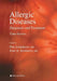 Allergic Diseases: Diagnosis and Treatment by Phil Lieberman