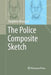 The Police Composite Sketch by Stephen Mancusi