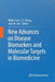 New Advances on Disease Biomarkers and Molecular Targets in Biomedicine by Nikki P. Lee
