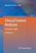 Clinical Forensic Medicine: A Physician's Guide by Margaret M. Stark