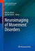 Neuroimaging of Movement Disorders by Fatta B. Nahab