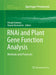Rnai and Plant Gene Function Analysis: Methods and Protocols by Hiroaki Kodama