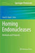 Homing Endonucleases: Methods and Protocols by David R. Edgell