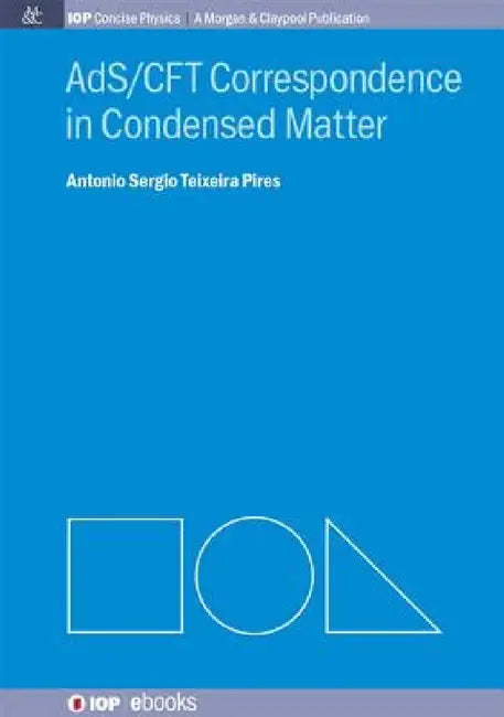 Ads/Cft in Condensed Matter by Antonio S. T. Pires