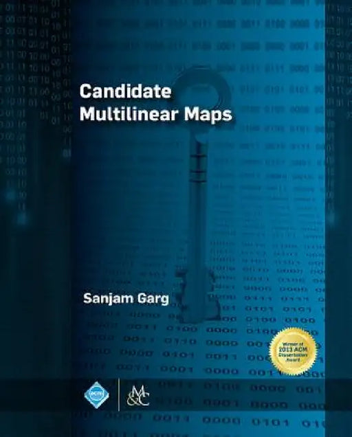 Candidate Multilinear Maps by Sanjam Garg