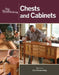 Fine Woodworking Chests and Cabinets by Editors Of Fine Woodworking