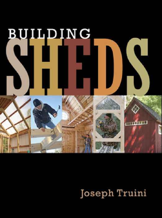 Building Sheds by Joseph Truini