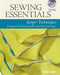 Sewing Essentials Serger Techniques: Sewing Secrets for Getting the Most from Your Serger by Pamela Leggett