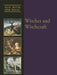 Witches and Witchcraft by Dean Miller