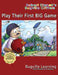 Play Their First BIG Game. A Bugville Critters Picture Book by Bugville Learning