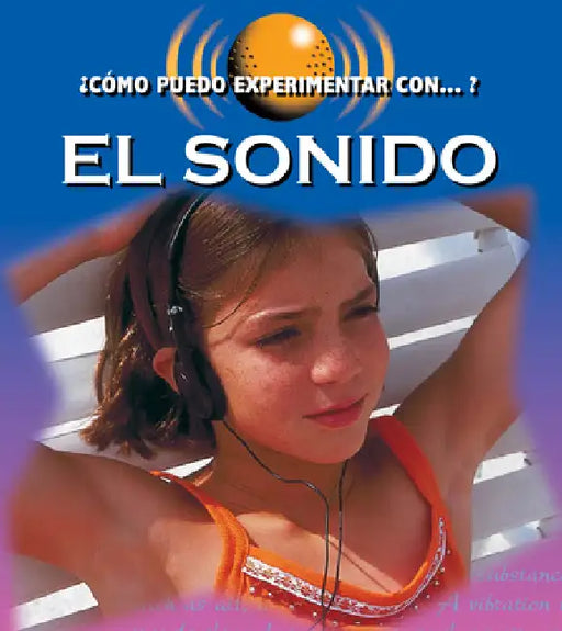 El Sonido: Sound by Cindy Devine Dalton