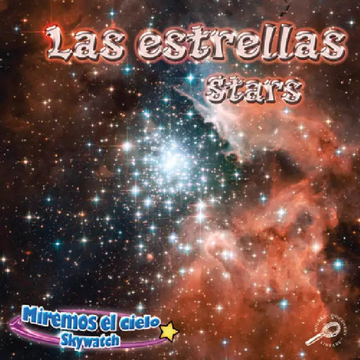 Las Estrellas: Stars by Lynn Stone