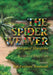 The Spider Weaver: A Legend of Kente Cloth by Margaret Musgrove, Bat Favitsou Boulandi