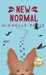 New Normal by Michelle Paris