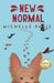 New Normal by Michelle Paris