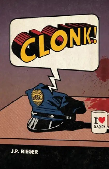 Clonk! by J. P. Rieger