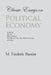 Classic Essays on Political Economy by M. Frederic Bastiat