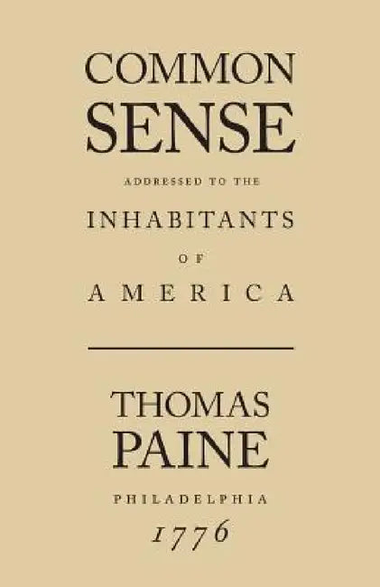 Common Sense by Thomas Paine